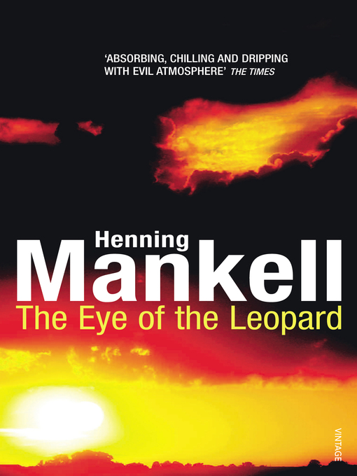 Title details for The Eye of the Leopard by Henning Mankell - Available